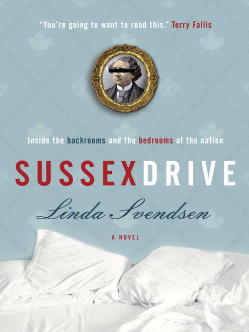 Title details for Sussex Drive by Linda Svendsen - Available